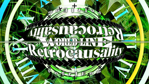 【WACCA+】World-Line Retrocausality / PnfrlEnm