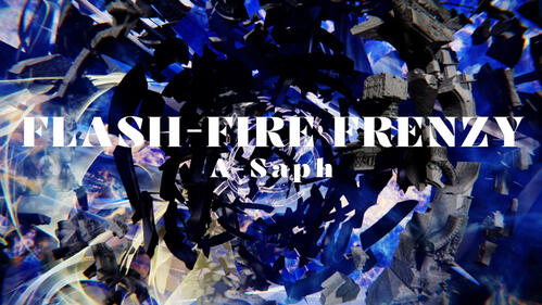 【EPC : Finale】FLASH-FIRE FRENZY