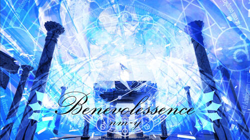 【PVSF2026Sp】Benevolessence / nm-y