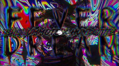 Fever Dream / Hundotte & BilliumMoto