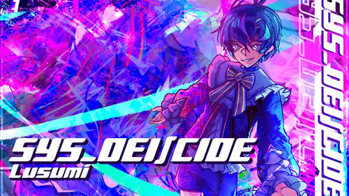 【WACCA+】sys_dei/cide / Lusumi