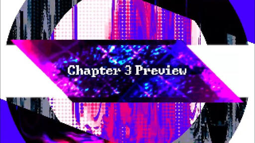vivid/stasis Chapter 3 Song Preview [Joint work w/ AriaL]